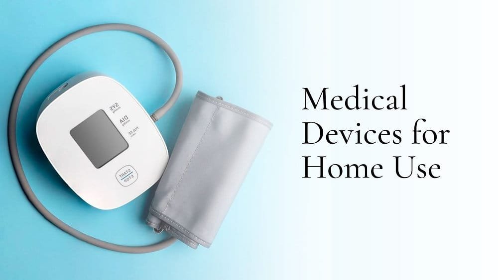 6 HealthCare Devices Everyone Should Have at Home