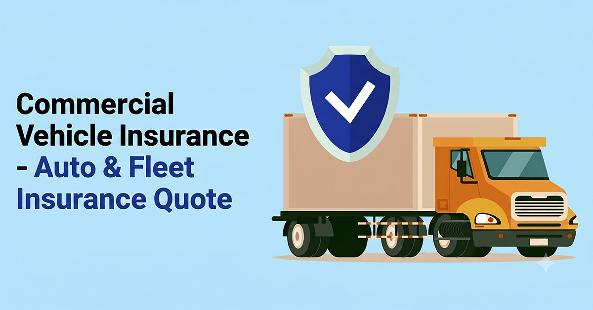 Commercial Vehicle Insurance