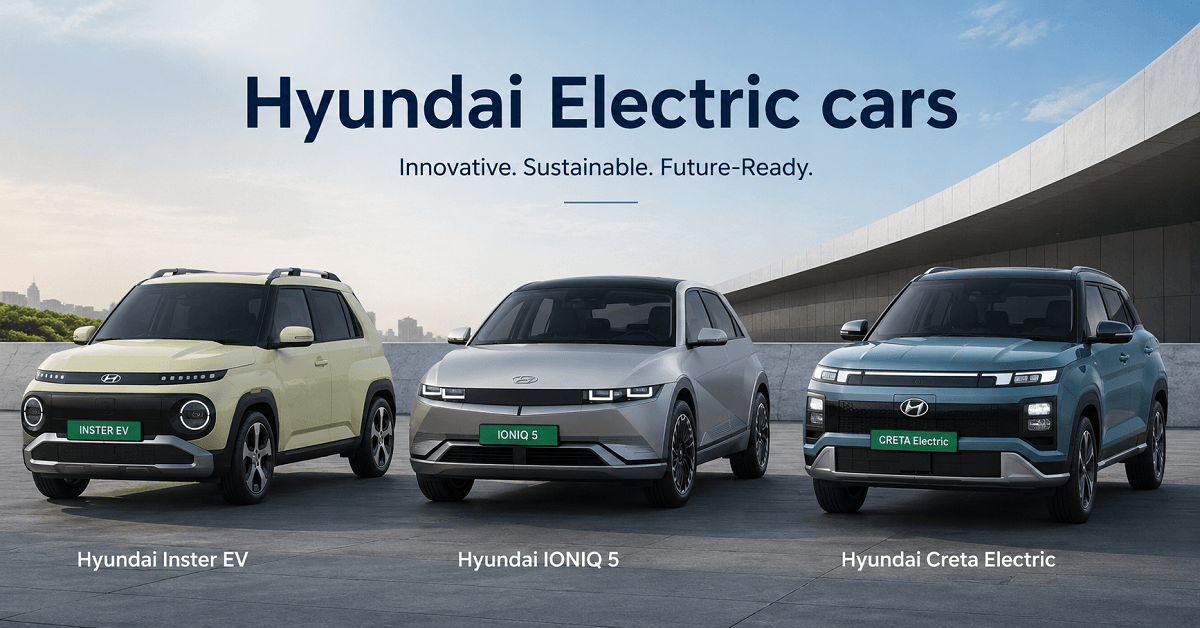 Hyundai Electric Cars
