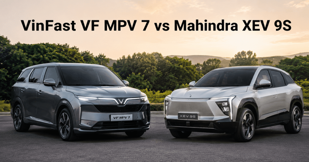 VinFast VF MPV 7 vs Mahindra XEV 9S